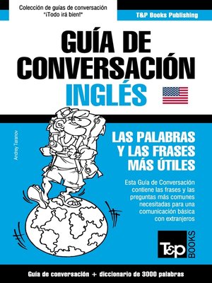 cover image of Guía de Conversación Español-Inglés y vocabulario temático de 3000 palabras